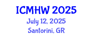 International Conference on Mental Health and Wellness (ICMHW) July 12, 2025 - Santorini, Greece