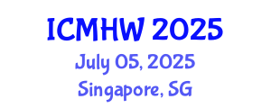 International Conference on Mental Health and Wellness (ICMHW) July 05, 2025 - Singapore, Singapore