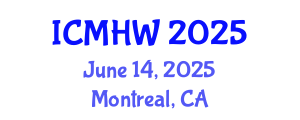 International Conference on Mental Health and Wellness (ICMHW) June 14, 2025 - Montreal, Canada