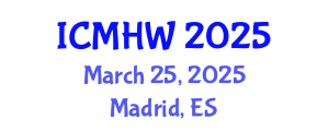 International Conference on Mental Health and Wellness (ICMHW) March 25, 2025 - Madrid, Spain