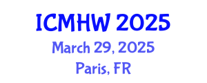 International Conference on Mental Health and Wellness (ICMHW) March 29, 2025 - Paris, France