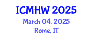 International Conference on Mental Health and Wellness (ICMHW) March 04, 2025 - Rome, Italy