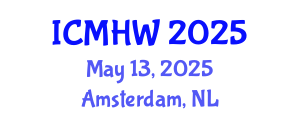 International Conference on Mental Health and Wellness (ICMHW) May 13, 2025 - Amsterdam, Netherlands
