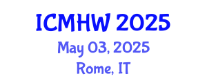 International Conference on Mental Health and Wellness (ICMHW) May 03, 2025 - Rome, Italy