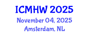 International Conference on Mental Health and Wellness (ICMHW) November 04, 2025 - Amsterdam, Netherlands