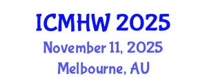 International Conference on Mental Health and Wellness (ICMHW) November 11, 2025 - Melbourne, Australia