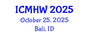 International Conference on Mental Health and Wellness (ICMHW) October 25, 2025 - Bali, Indonesia