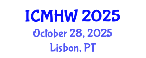International Conference on Mental Health and Wellness (ICMHW) October 28, 2025 - Lisbon, Portugal