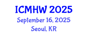 International Conference on Mental Health and Wellness (ICMHW) September 16, 2025 - Seoul, Republic of Korea