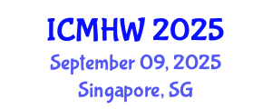 International Conference on Mental Health and Wellness (ICMHW) September 09, 2025 - Singapore, Singapore