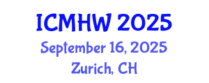 International Conference on Mental Health and Wellness (ICMHW) September 16, 2025 - Zurich, Switzerland