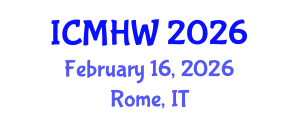 International Conference on Mental Health and Wellness (ICMHW) February 16, 2026 - Rome, Italy