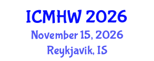 International Conference on Mental Health and Wellness (ICMHW) November 15, 2026 - Reykjavik, Iceland