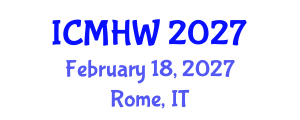 International Conference on Mental Health and Wellness (ICMHW) February 18, 2027 - Rome, Italy