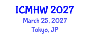 International Conference on Mental Health and Wellness (ICMHW) March 25, 2027 - Tokyo, Japan International Conference on Mental Health and Wellness (ICMHW) March 25, 2027 - Tokyo, Japan