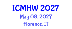 International Conference on Mental Health and Wellness (ICMHW) May 08, 2027 - Florence, Italy International Conference on Mental Health and Wellness (ICMHW) May 08, 2027 - Florence, Italy