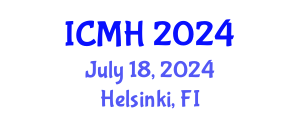 International Conference on Mental Health (ICMH) July 18, 2024 - Helsinki, Finland