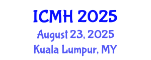 International Conference on Mental Health (ICMH) August 23, 2025 - Kuala Lumpur, Malaysia