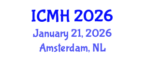 International Conference on Mental Health (ICMH) January 21, 2026 - Amsterdam, Netherlands
