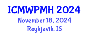 International Conference on Mental Wellness and Positive Mental Health (ICMWPMH) November 18, 2024 - Reykjavik, Iceland