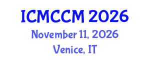 International Conference on Metal, Ceramic and Composite Materials (ICMCCM) November 11, 2026 - Venice, Italy