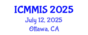 International Conference on Metal Material, Iron and Steel (ICMMIS) July 12, 2025 - Ottawa, Canada