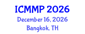 International Conference on Metallic Materials and Processing (ICMMP) December 16, 2026 - Bangkok, Thailand International Conference on Metallic Materials and Processing (ICMMP) December 16, 2026 - Bangkok, Thailand