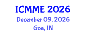 International Conference on Metallurgical and Material Engineering (ICMME) December 09, 2026 - Goa, India International Conference on Metallurgical and Material Engineering (ICMME) December 09, 2026 - Goa, India