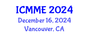International Conference on Metallurgical and Materials Engineering (ICMME) December 16, 2024 - Vancouver, Canada