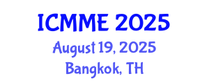 International Conference on Metallurgical and Materials Engineering (ICMME) August 19, 2025 - Bangkok, Thailand