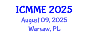 International Conference on Metallurgical and Materials Engineering (ICMME) August 09, 2025 - Warsaw, Poland