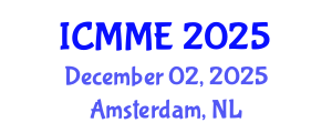 International Conference on Metallurgical and Materials Engineering (ICMME) December 02, 2025 - Amsterdam, Netherlands