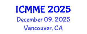 International Conference on Metallurgical and Materials Engineering (ICMME) December 09, 2025 - Vancouver, Canada