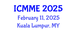 International Conference on Metallurgical and Materials Engineering (ICMME) February 11, 2025 - Kuala Lumpur, Malaysia