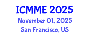International Conference on Metallurgical and Materials Engineering (ICMME) November 01, 2025 - San Francisco, United States