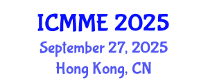 International Conference on Metallurgical and Materials Engineering (ICMME) September 27, 2025 - Hong Kong, China