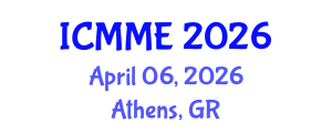 International Conference on Metallurgical and Materials Engineering (ICMME) April 06, 2026 - Athens, Greece International Conference on Metallurgical and Materials Engineering (ICMME) April 06, 2026 - Athens, Greece