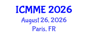 International Conference on Metallurgical and Materials Engineering (ICMME) August 26, 2026 - Paris, France International Conference on Metallurgical and Materials Engineering (ICMME) August 26, 2026 - Paris, France