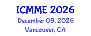 International Conference on Metallurgical and Materials Engineering (ICMME) December 09, 2026 - Vancouver, Canada