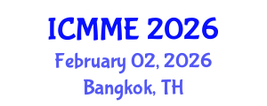 International Conference on Metallurgical and Materials Engineering (ICMME) February 02, 2026 - Bangkok, Thailand International Conference on Metallurgical and Materials Engineering (ICMME) February 02, 2026 - Bangkok, Thailand