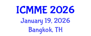 International Conference on Metallurgical and Materials Engineering (ICMME) January 19, 2026 - Bangkok, Thailand International Conference on Metallurgical and Materials Engineering (ICMME) January 19, 2026 - Bangkok, Thailand