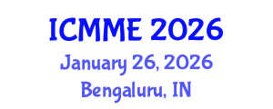 International Conference on Metallurgical and Materials Engineering (ICMME) January 26, 2026 - Bengaluru, India International Conference on Metallurgical and Materials Engineering (ICMME) January 26, 2026 - Bengaluru, India