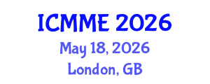 International Conference on Metallurgical and Materials Engineering (ICMME) May 18, 2026 - London, United Kingdom International Conference on Metallurgical and Materials Engineering (ICMME) May 18, 2026 - London, United Kingdom