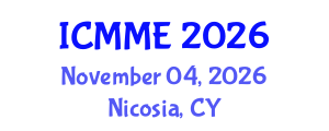 International Conference on Metallurgical and Materials Engineering (ICMME) November 04, 2026 - Nicosia, Cyprus International Conference on Metallurgical and Materials Engineering (ICMME) November 04, 2026 - Nicosia, Cyprus