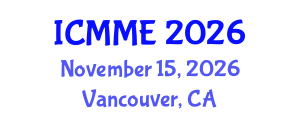 International Conference on Metallurgical and Materials Engineering (ICMME) November 15, 2026 - Vancouver, Canada