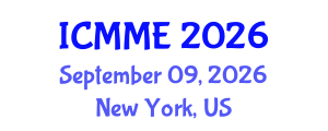 International Conference on Metallurgical and Materials Engineering (ICMME) September 09, 2026 - New York, United States International Conference on Metallurgical and Materials Engineering (ICMME) September 09, 2026 - New York, United States