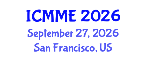 International Conference on Metallurgical and Materials Engineering (ICMME) September 27, 2026 - San Francisco, United States