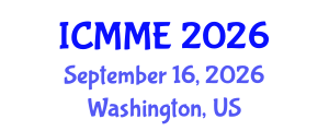 International Conference on Metallurgical and Materials Engineering (ICMME) September 16, 2026 - Washington, United States International Conference on Metallurgical and Materials Engineering (ICMME) September 16, 2026 - Washington, United States