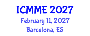 International Conference on Metallurgical and Materials Engineering (ICMME) February 11, 2027 - Barcelona, Spain International Conference on Metallurgical and Materials Engineering (ICMME) February 11, 2027 - Barcelona, Spain