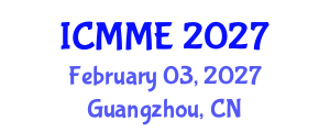 International Conference on Metallurgical and Materials Engineering (ICMME) February 03, 2027 - Guangzhou, China International Conference on Metallurgical and Materials Engineering (ICMME) February 03, 2027 - Guangzhou, China